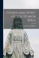 Libro in inglese Genius and Spirit of the Hebrew Bible 