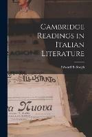 Libro in inglese Cambridge Readings in Italian Literature  - Edward 1880-1934 Bullough