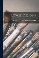 Libro in inglese Flower Designs 
