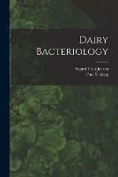 Libro in inglese Dairy Bacteriology 