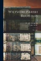 Libro in inglese Wiltshire Parish Registers: Marriages; 2  - John Sadler