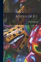 Myths of I´fe