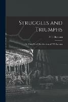 Libro in inglese Struggles and Triumphs; or, Forty Years' Recollections of P.T. Barnum 