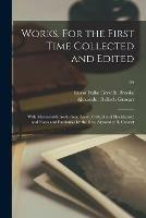 Libro in inglese Works. For the First Time Collected and Edited: With Memorial-introduction: Essay, Critical and Elucidatory; and Notes and Facsimiles by the Rev. Alexander B. Grosart; 04  - Alexander Balloch 1827-1899 Grosart