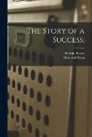Libro inglese The Story of a Success; Padraic 1879-1916 Pearse , Desmond Ryan