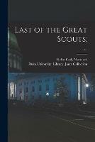 Libro in inglese Last of the Great Scouts;; c.1  - Helen Cody Wetmore
