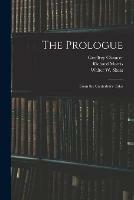 The Prologue: From the Canterbury Tales