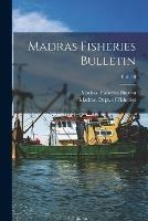Madras Fisheries Bulletin; bull. 10