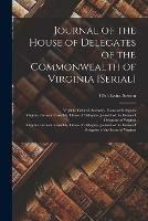 Journal of the House of Delegates of the Commonwealth of Virginia [serial]; 1861: extra session