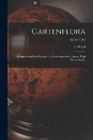 Libro in inglese Gartenflora: Monatsschrift Fur Deutsche Und Schweizerische Garten- Und Blumenkunde; Bd.70 (1921) 