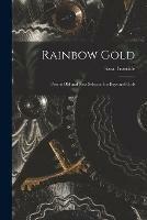 Rainbow Gold; Poems Old and New Selected for Boys and Girls - cover