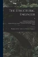 The Structural Engineer; the Journal of the Institution of Structural Engineers; 9