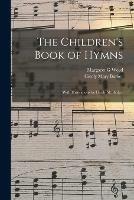 Libro inglese The Children's Book of Hymns: With Illustrations by Cicely M. Barker Margaret G Weed , Cicely Mary Barker