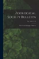Libro in inglese Zoological Society Bulletin; no. 55-60 (1913) 