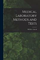 Libro in inglese Medical Laboratory Methods and Tests [microform]  - Herbert 1875-1951 French
