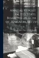 Libro in inglese Annual Report of the State Board of Health of Massachusetts; v.11 
