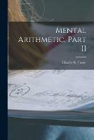 Libro in inglese Mental Arithmetic, Part II [microform] 