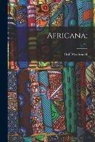 Libro in inglese Africana;; v.1  - Duff MacDonald