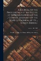 A Journal of the Proceedings of the House of Representatives of the ... General Assembly of the State of Florida, at Its ... Session [serial]; session: 12th(1863)