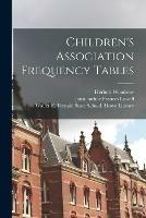 Libro in inglese Children's Association Frequency Tables  - Herbert 1883-1974 Woodrow