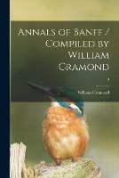 Libro in inglese Annals of Banff / Compiled by William Cramond; 2  - William Cramond