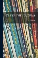 Libro in inglese Peter the Pilgrim 
