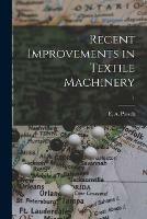 Libro in inglese Recent Improvements in Textile Machinery; 1 