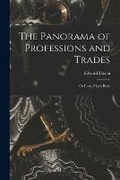 Libro in inglese The Panorama of Professions and Trades; or Every Man's Book  - Edward Hazen