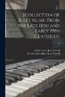 Libro in inglese [Collection of Sheet Music From the Late 18th and Early 19th Centuries]; 6 