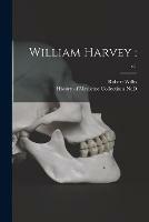 William Harvey: ; c.1 - Robert 1799-1878 Willis - cover