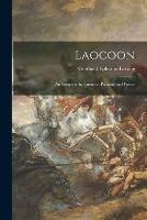Laocoon: an Essay on the Limits of Painting and Poetry - Gotthold Ephraim Lessing - cover