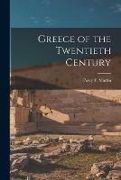 Libro in inglese Greece of the Twentieth Century 