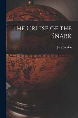 The Cruise of the Snark - Jack London - cover