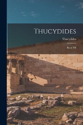 Thucydides: Book VII - Thucydides - cover