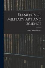 Elements of Military Art and Science