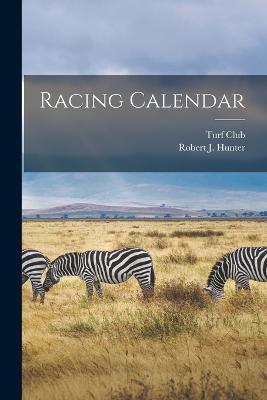 Racing Calendar - Robert J Hunter - cover