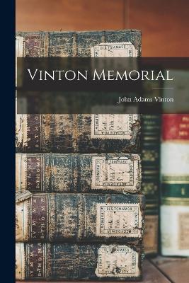 Vinton Memorial - John Adams Vinton - cover