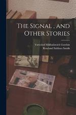 The Signal, and Other Stories