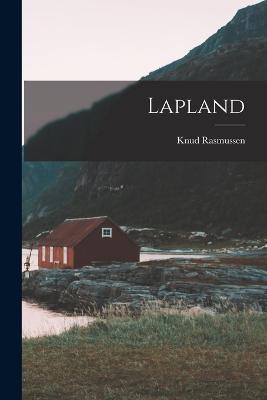 Lapland - Knud Rasmussen - cover
