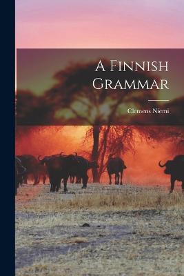 A Finnish Grammar - Clemens Niemi - cover