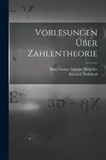 Vorlesungen Über Zahlentheorie