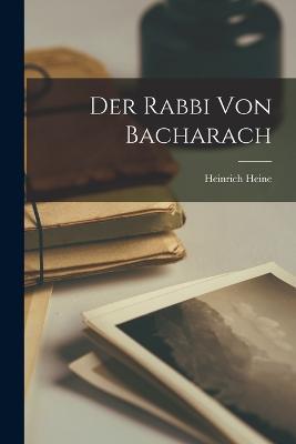 Der Rabbi von Bacharach - Heinrich Heine - cover