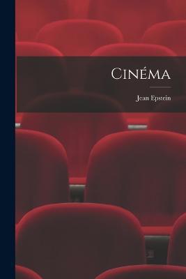 Cinéma - Jean Epstein - cover