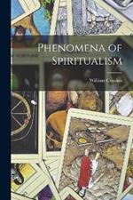 Phenomena of Spiritualism