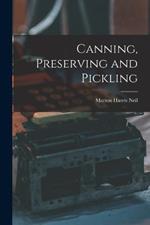 Canning, Preserving and Pickling