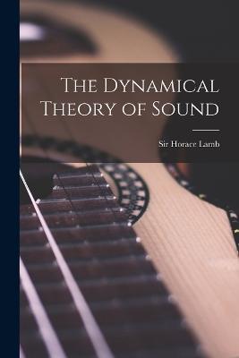 The Dynamical Theory of Sound - cover