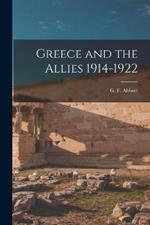 Greece and the Allies 1914-1922