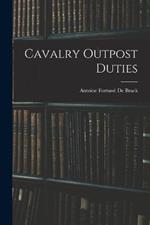 Cavalry Outpost Duties