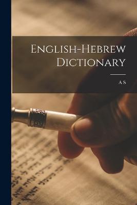 English-Hebrew Dictionary - A S B 1874 Waldstein - cover