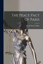 The Peace Pact Of Paris